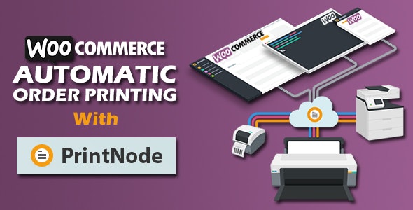 Woocommerce Automatic Order Printing GPL WordPress Plugin